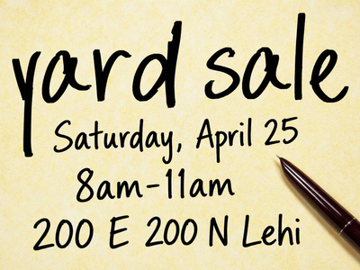 Lehi Yard Sale-Good prices