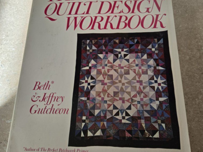 THE QUILT DESIGN WORKBOOK