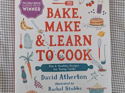Bake, Make, & Learn to Cook children's cookbook by David Atherton