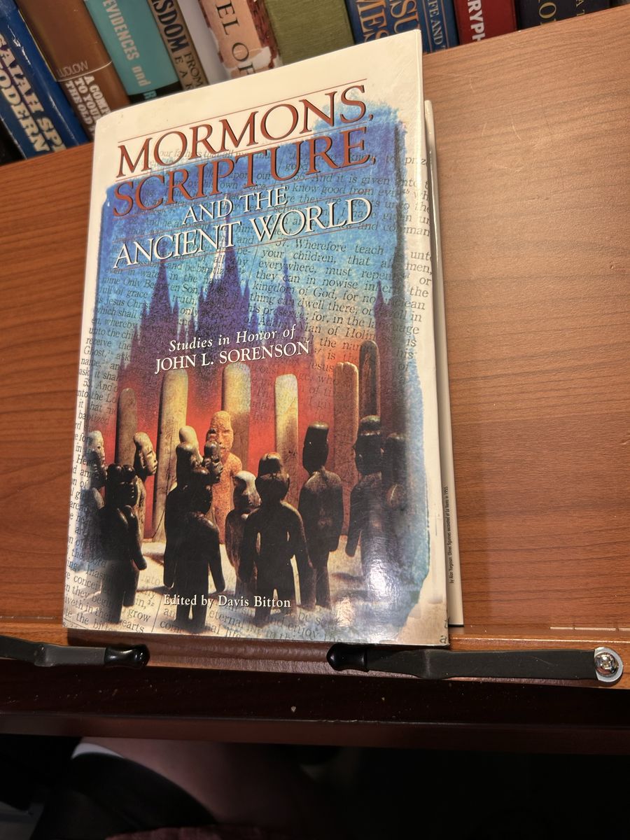 Mormons, Scripture, and the Ancient World: Studies in Honor of John L. Sorenson (BYU Bookstore)