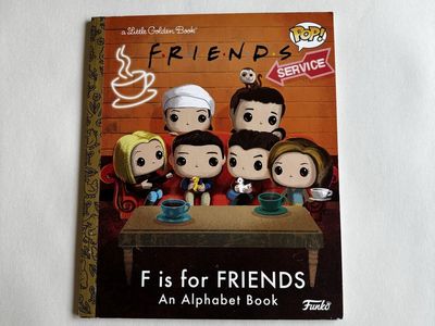 Little Golden Book: F is for FRIENDS An Alphabet Book - Funko Pop! Edition