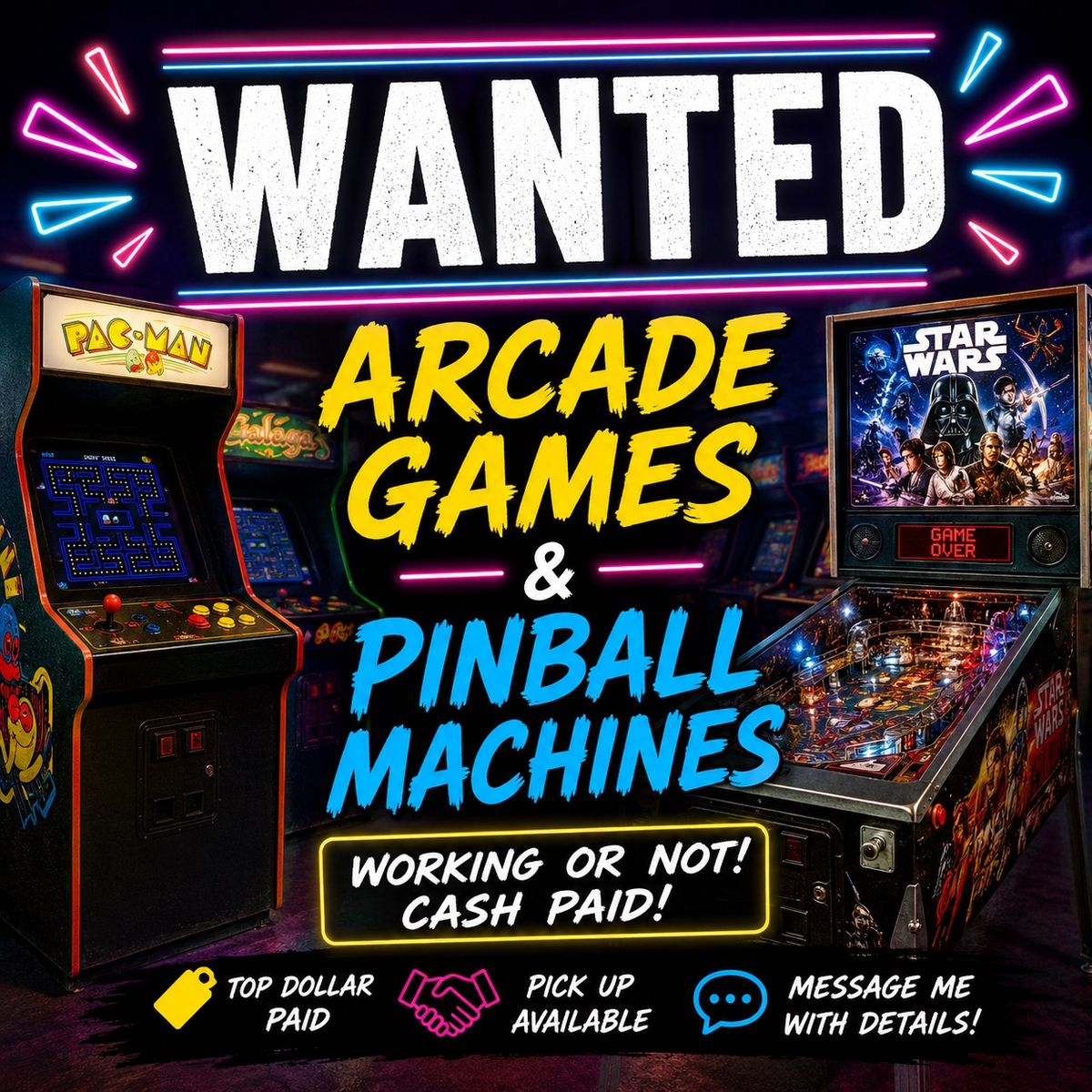 WANTED: Vintage Arcade Games And Pinball Machines