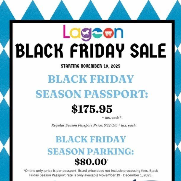 *Pending PickUp*Lagoon Season Pass BlackFridayPric