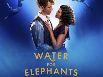 Water For Elephants, Sat 8/29, up to 6 tix, 2nd row, $80/ea