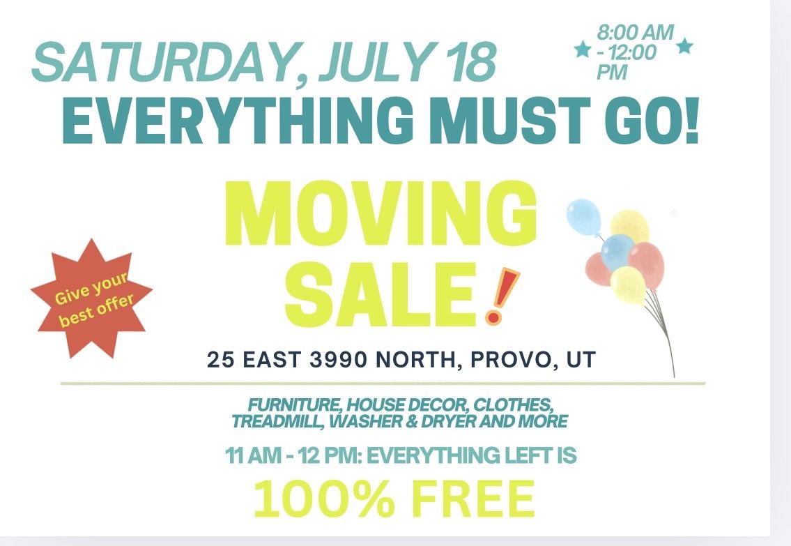 Moving Sale! Furniture, Home Decor, Clothes, Treadmill, Washer & Dryer - Provo, UT