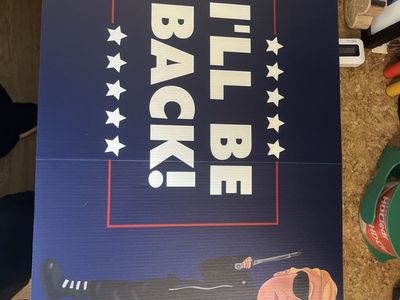 Political Yard Sign - "I'll Be Back!" Trumpinator Design - Weather-Resistant Coroplast