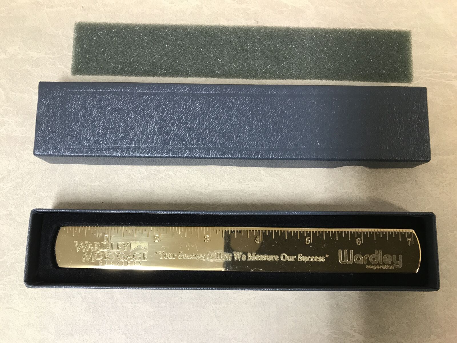 Solid Brass 7” Ruler “Your Success is How We Measure Our Success” Wardley Mortgage Services