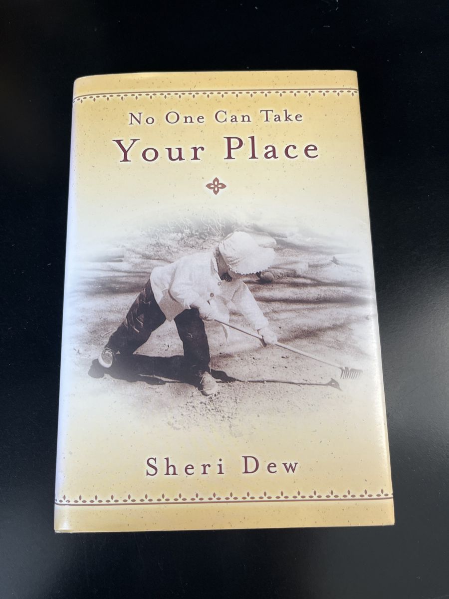 No One Can Take Your Place by Sheri Dew - Inspirational Religious Non-fiction Book Hardcover