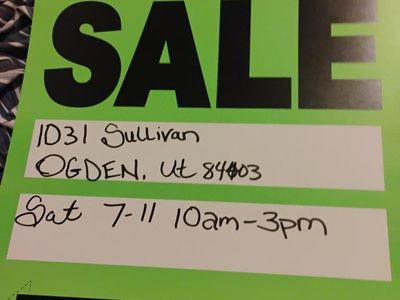 Garage Sale - 1031 Sullivan, Ogden UT 84403 - Sat 7-11 10am-3pm