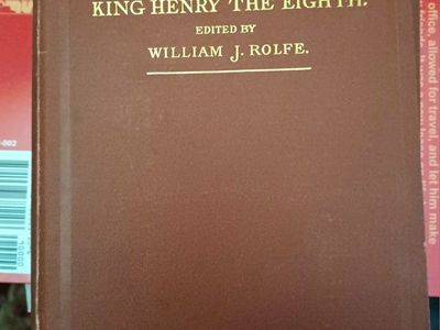 Shakespeare's King Henry the Eighth, Edited by William J. Rolfe - Vintage Play Book