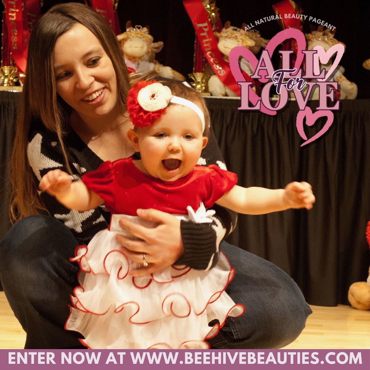Bring YOUR Little Valentine To The ANNUAL All For Love All Natural Beauty Pageant Baby!