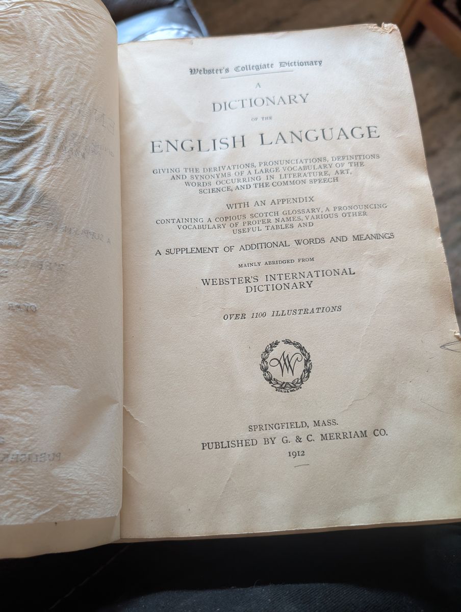 Webster's Collegiate Dictionary  dictionary published by G. & C. Merriam Co. in 1912..