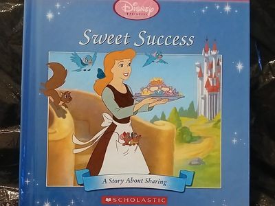 Disney Princess Sweet Success: A Story About Sharing Scholastic Hardcover Book