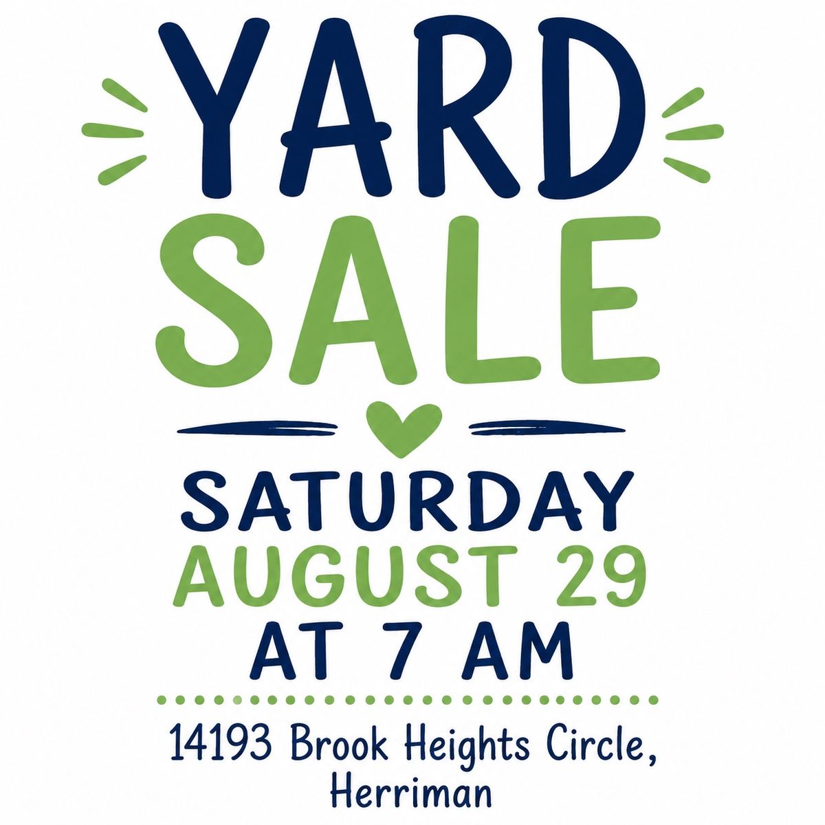 Yard Sale - Saturday, August 29 at 7 AM