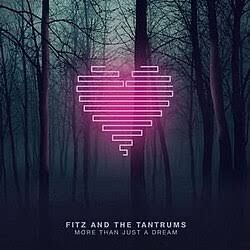 Fitz and the Tantrums Tickets - 4 tickets
