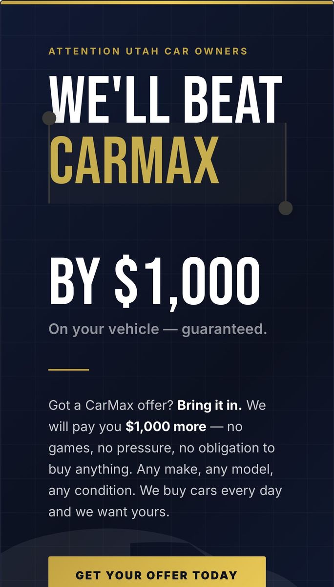 I'll buy your car for $1000 over a Carmax offer