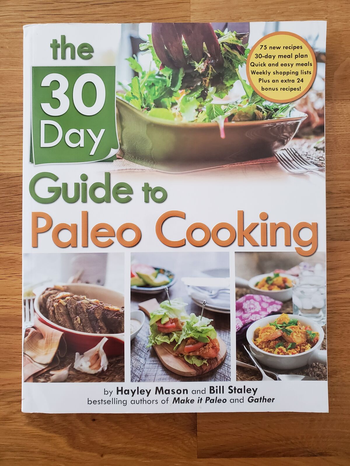 The 30 Day Guide to Paleo Cooking