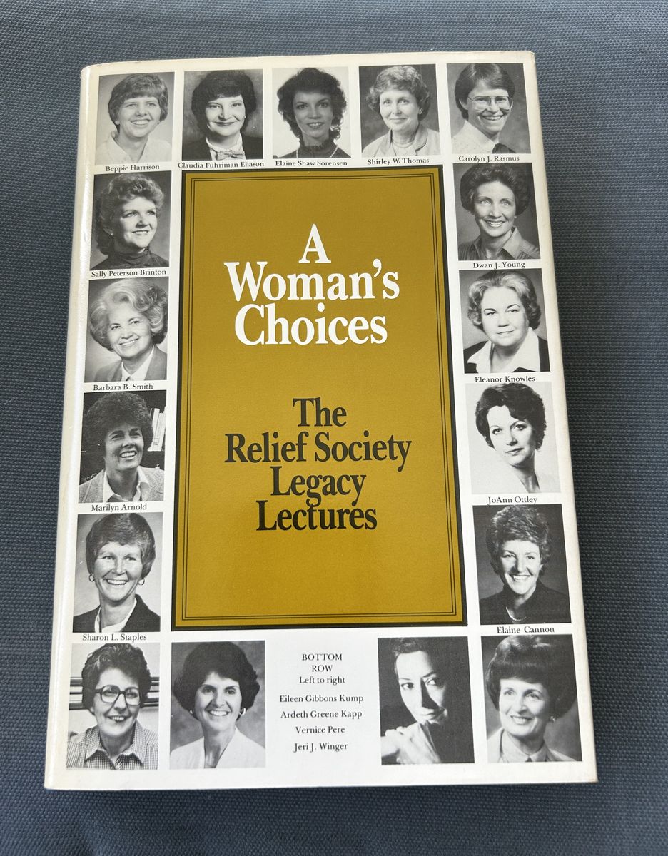 Book - Woman's Choices: The Relief Society Legacy Lectures - Hardback Book