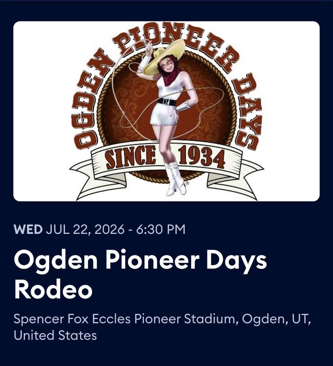 Ogden Pioneer Days Rodeo Ticket - Wednesday July 22, 2026 - Spencer Fox Eccles Pioneer Stadium
