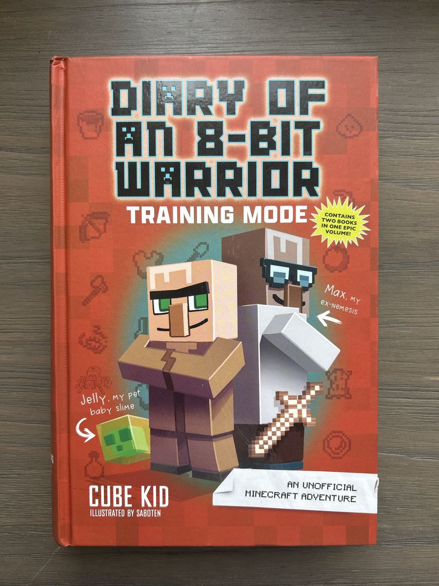 Diary of an 8-Bit Warrior: Training Mode - Cube Kid Hardcover Book