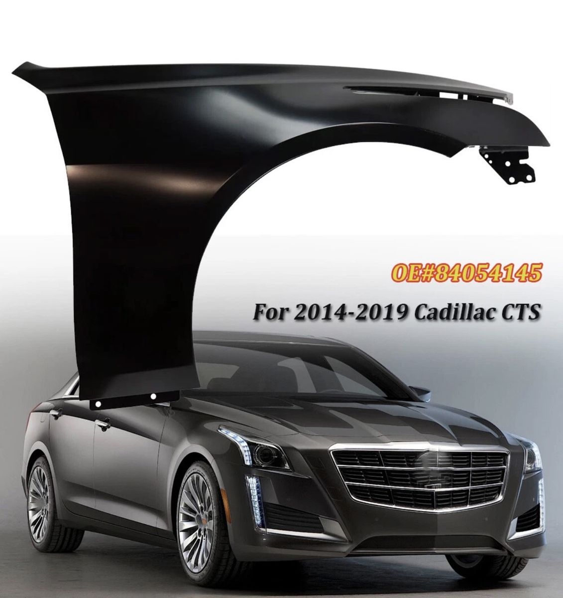 Cadillac CTS Fender OE#84054145 - Fits 2014-2019 Models - New Replacement Part