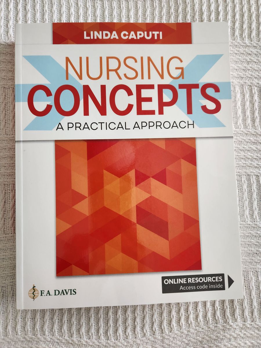 Nursing Concepts: a Practical Approach by Linda Caputi New Published 2025