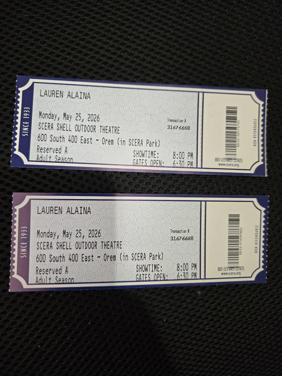 Lauren Alaina Tickets (2) May 25 @ Scera Shell
