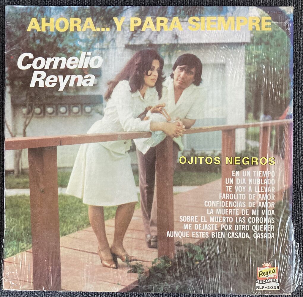 Cornelio Reyna Ahora… Y Para Siempre