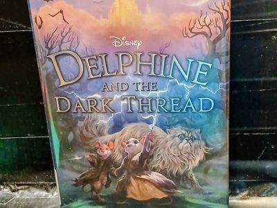 Disney Hyperion: Delphine and the Dark Thread Book - December 2022 Edition