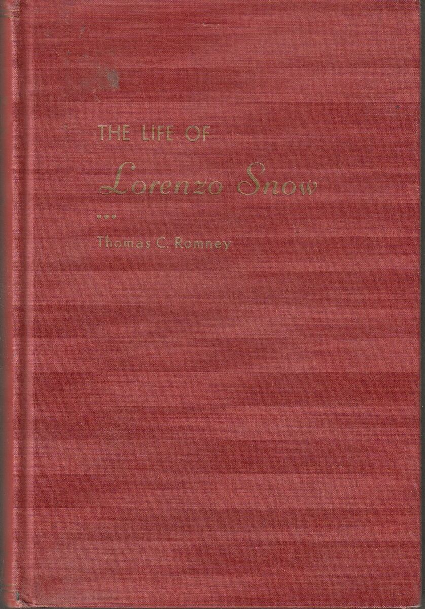 Life of Lorenzo Snow 1st Ed