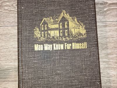 Vintage "Man May Know For Himself" Religious Book - Decorative Cover