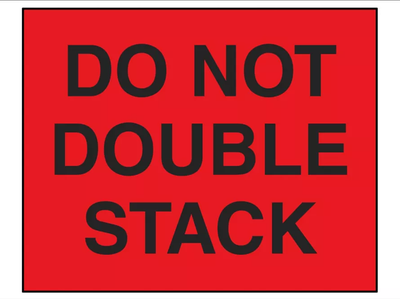 Jumbo Pallet Protection Labels - "Do Not Double Stack", 8" x 10" Roll of 250
