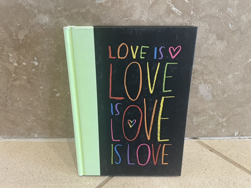 Love Is Love Is Love Is Love Book