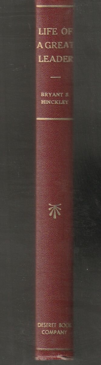 HEBER J. GRANT Highlights in the Life of a Great Leader