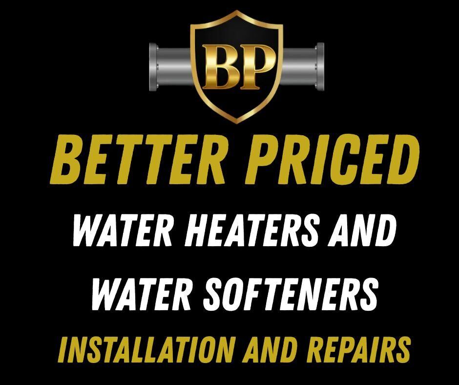 Better Priced Water Heaters and Water Softeners