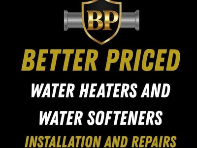 Better Priced Water Heaters and Water Softeners