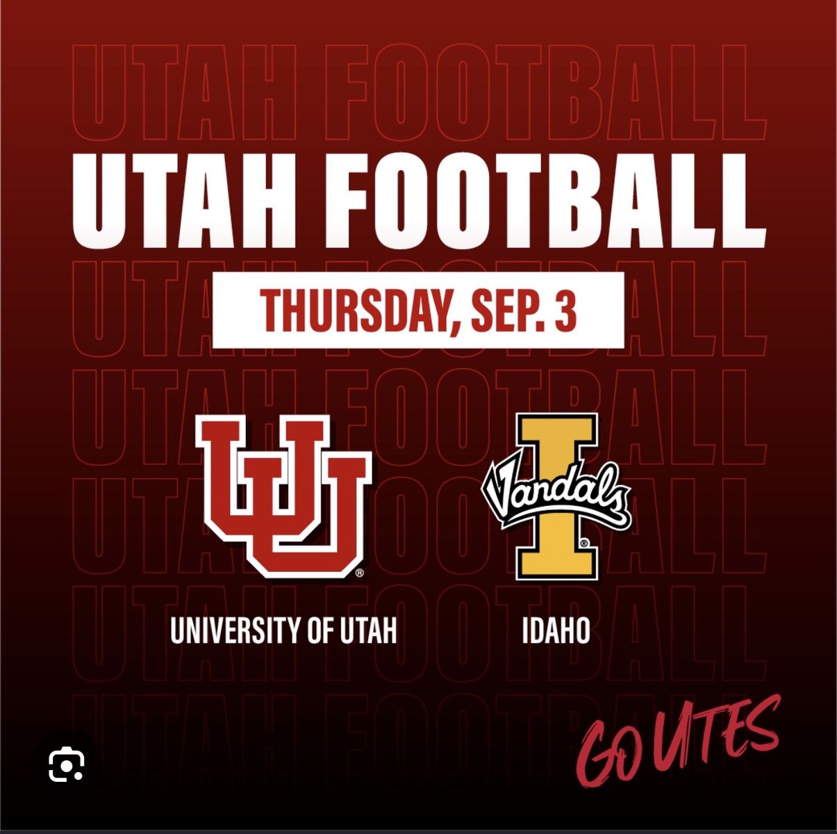 Two University of Utah Football Home Opener tickets against Idaho