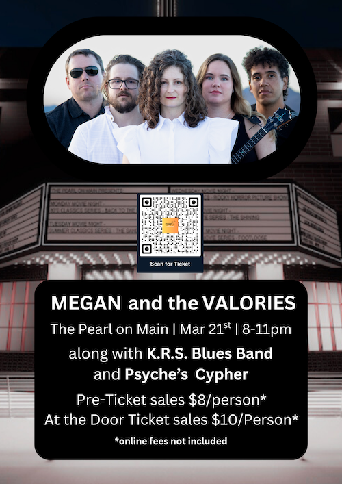 Megan and the Valories Live at The Pearl on Main
