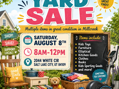 Millcreek Yard Sale - Saturday, August 8th
