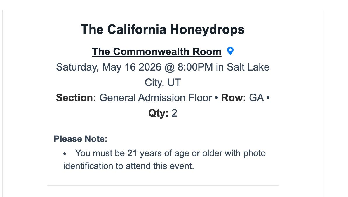 Pair of California HoneyDrop Tickets