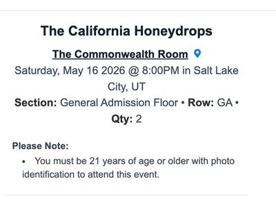 Pair of California HoneyDrop Tickets