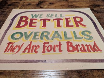 PAIR OF FORT BRAND OVERALLS SIGNS