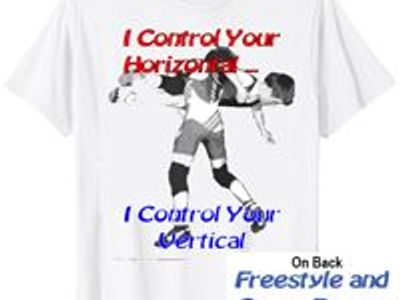 I Control Your Horizontal ... I Control Your Vertical Wrestling T-Shirt