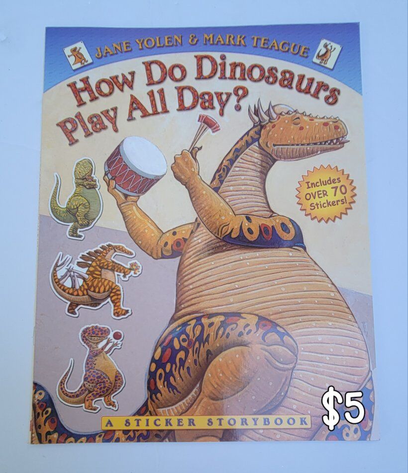 What do dinosaurs play all day sticker storybook