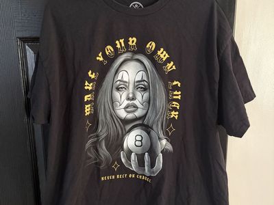 T-shirt Make Your Own Luck