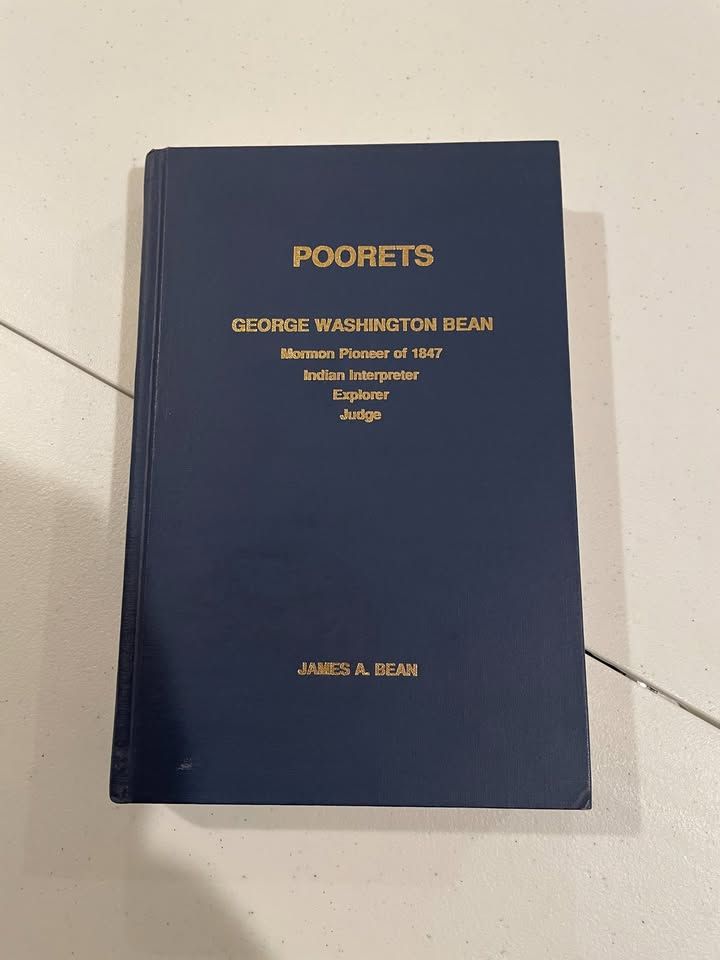 Poorets - George Washington Bean - Mormon History Book - Rare