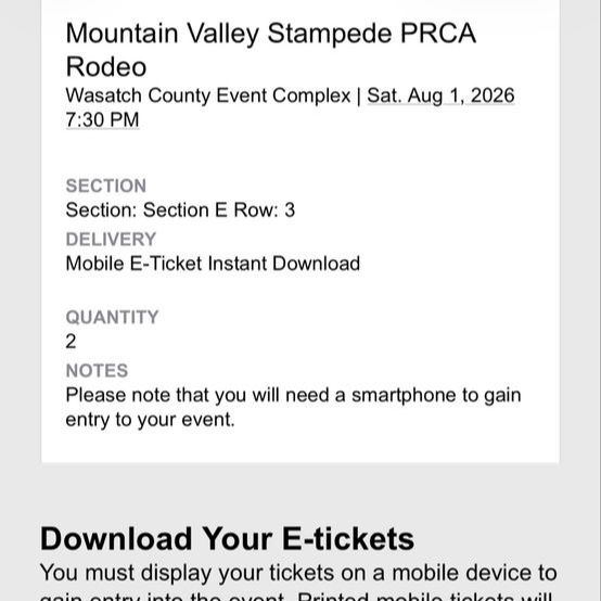 2 Mountain Valley Stampede Rodeo Tickets - Sat Aug 1, 2026 - Sec E, Row 3
