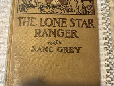 The Lone Star Ranger by Zane Grey Hardcover Vintage Book