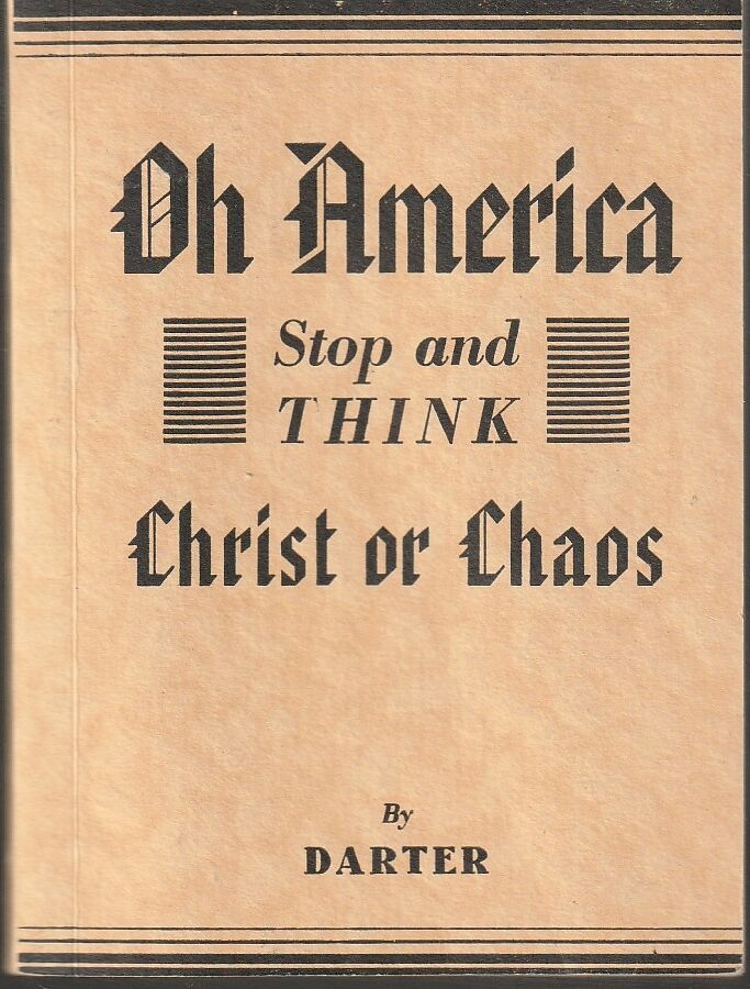 Oh America, Stop and Think, Christ or Chaos
