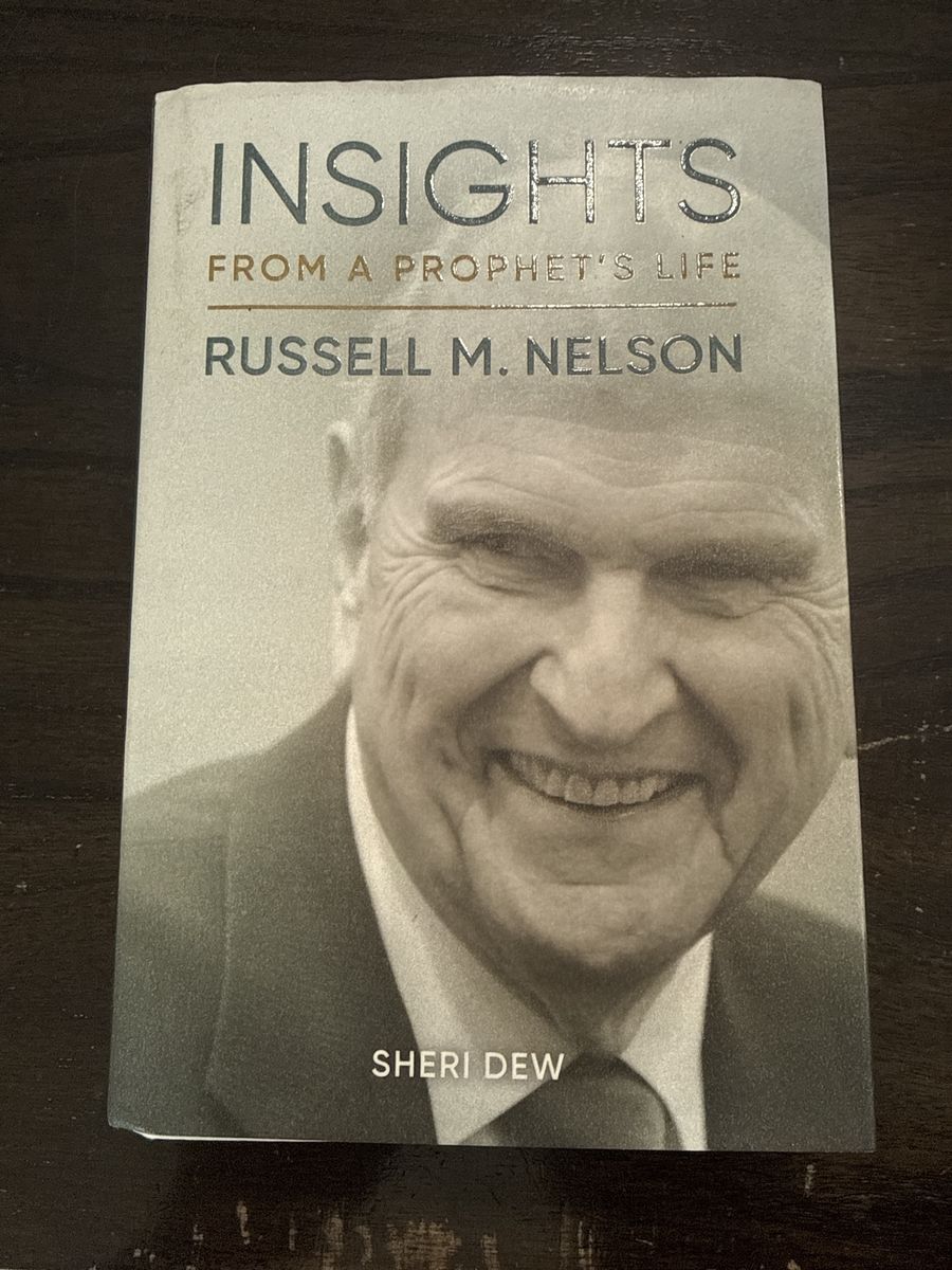 Insights from a Prophet's Life: Russell M. Nelson